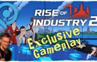 Gamescom 2024 – Rise of Industry 2 (Exclusive Gameplay)